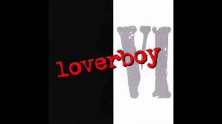 Watch Loverboy So Much For Love video