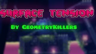Surface Tension By Geometrykillers Me Gd 2.2 Demon