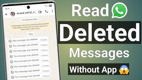 How to read deleted messages on whatsapp | how to see whatsapp deleted messages without app