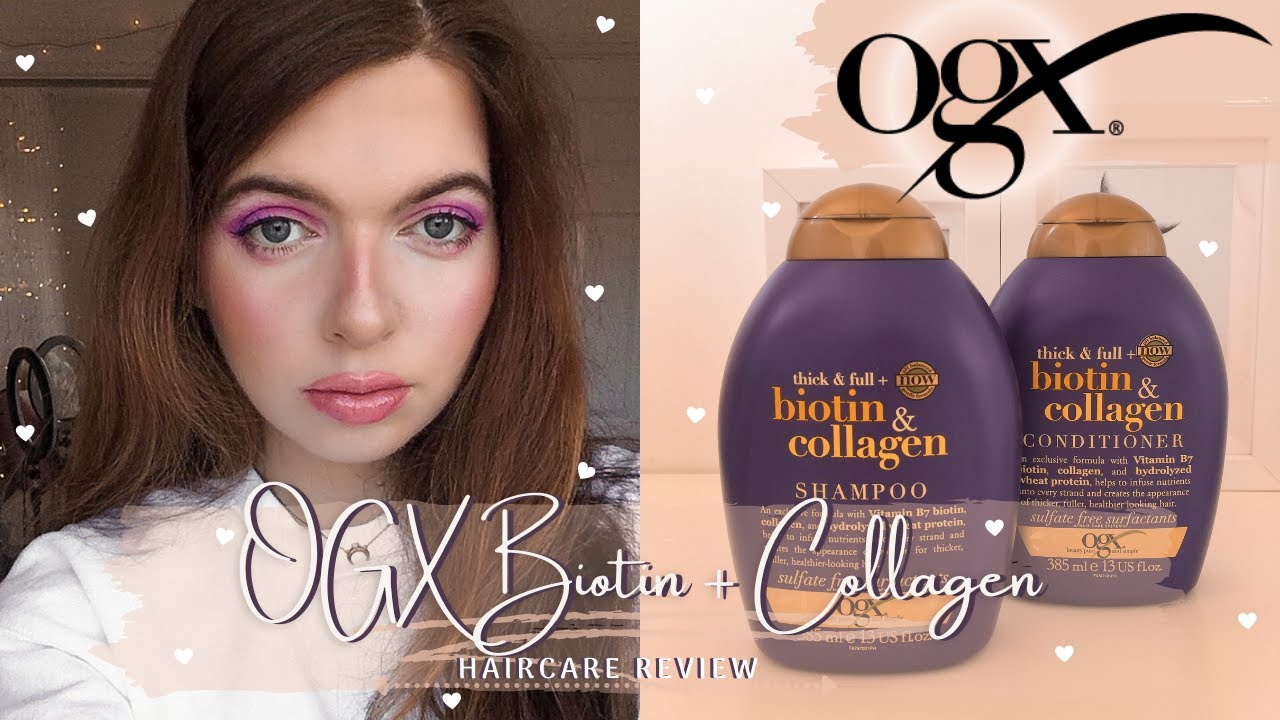 OGX BIOTIN AND COLLAGEN SHAMPOO AND CONDITIONER REVIEW - YouTube