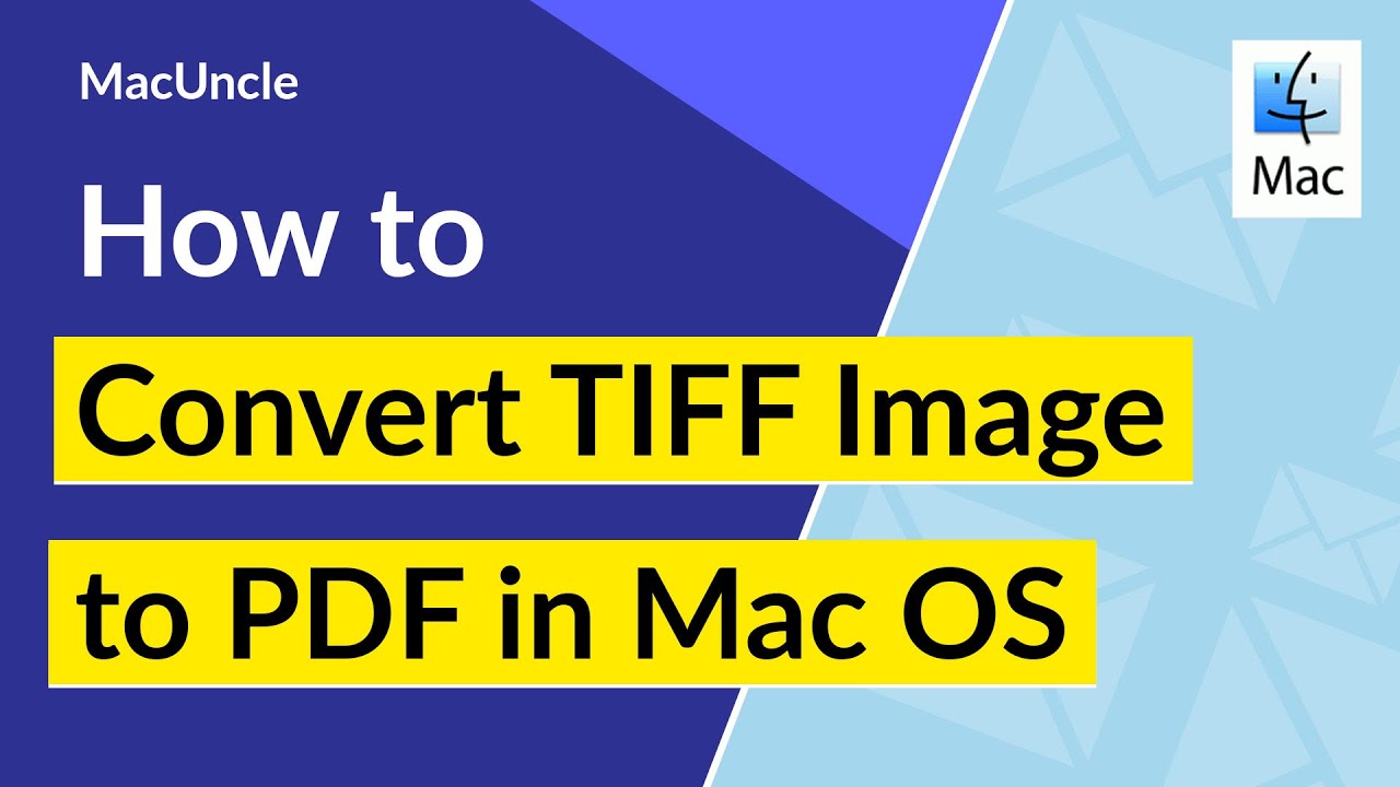 How to Convert Tiff to PDF on Mac Operating System ? - YouTube