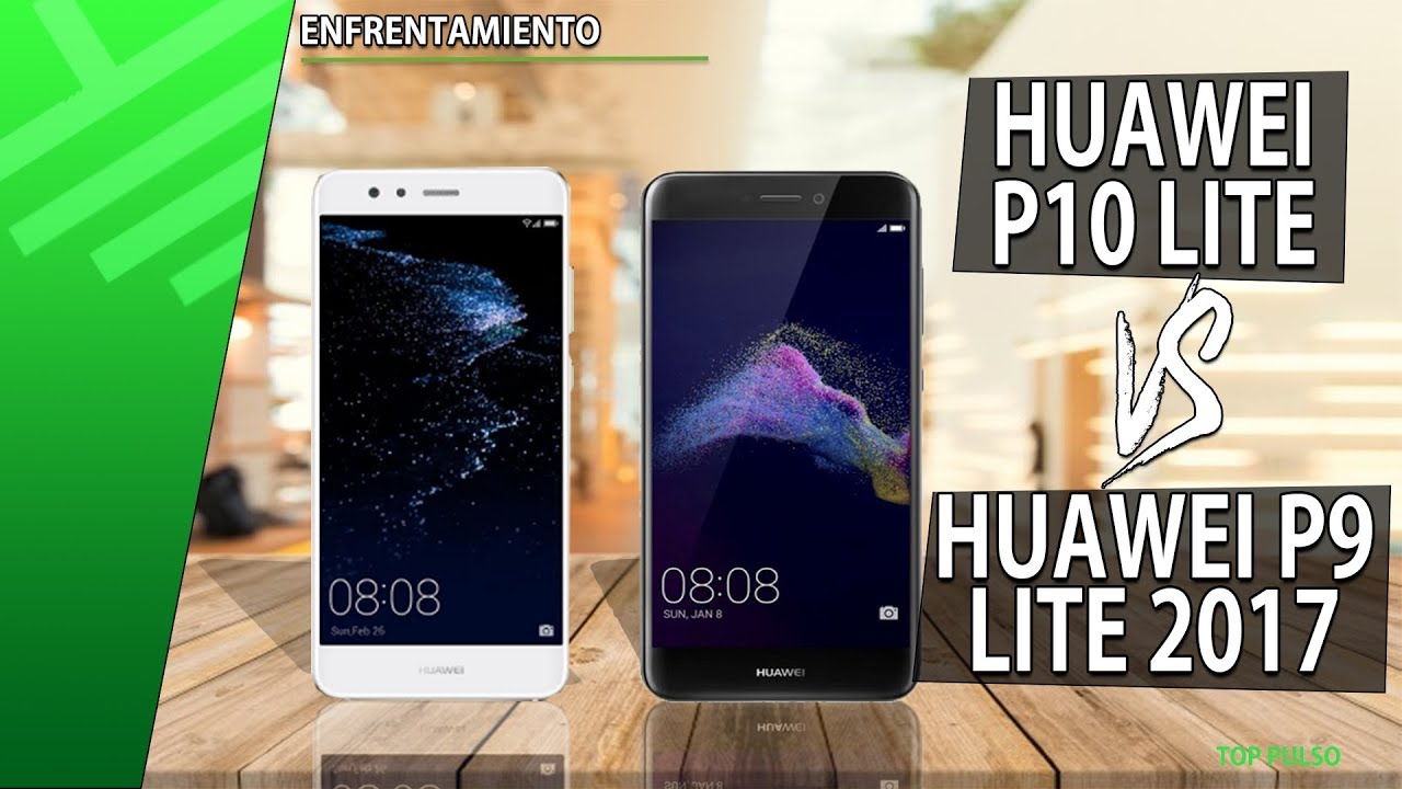 Huawei P10 Lite VS Huawei P9 Lite 2017 | Comparativa | Review | Unboxing -  YouTube