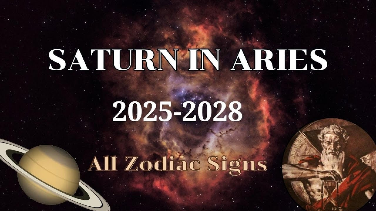saturn-transit-in-aries-astrological-impact-on-all-zodiac-signs-youtube