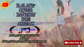 ILALANG~Dangdut cover akustik Iva Maura Monarky…