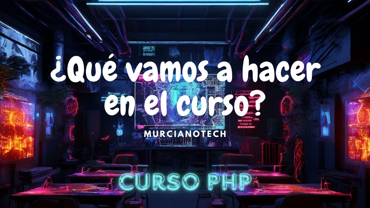 Como vamos a aprender php parte 1 murcianotech youtube