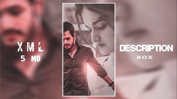 💫NEW TREND SAD SONG XML🥀🦋NEW XML FILE🎟️✨NEW TREND XML #alightmotion #xmlfile #xml