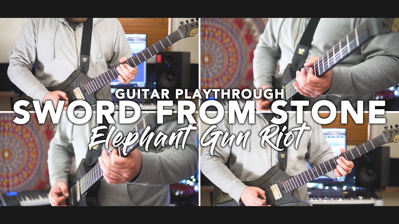 SWORD FROM STONE [GUITAR PLAYTHROUGH] // ELEPHANT GUN RIOT - YouTube