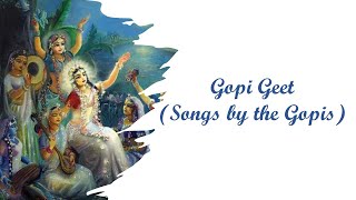 Gopi Geet (Songs by the Gopis) with Lyrics | Jayati Te 'Dhikaṁ Janmanā Vrajaḥ