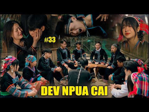 Dev Npua Cai ( Ep 33 ) Rooj Plaub Iab Liam Tua Neeg : Hmong Short Film