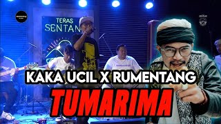 TUMARIMA - KAKA UCIL X RUMENTANG [ LIVE TERAS SENTANI CAFE ]
