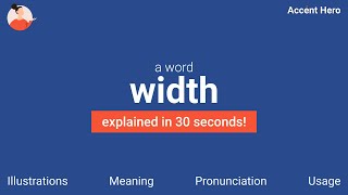 WIDTH - Meaning and Pronunciation Wealth