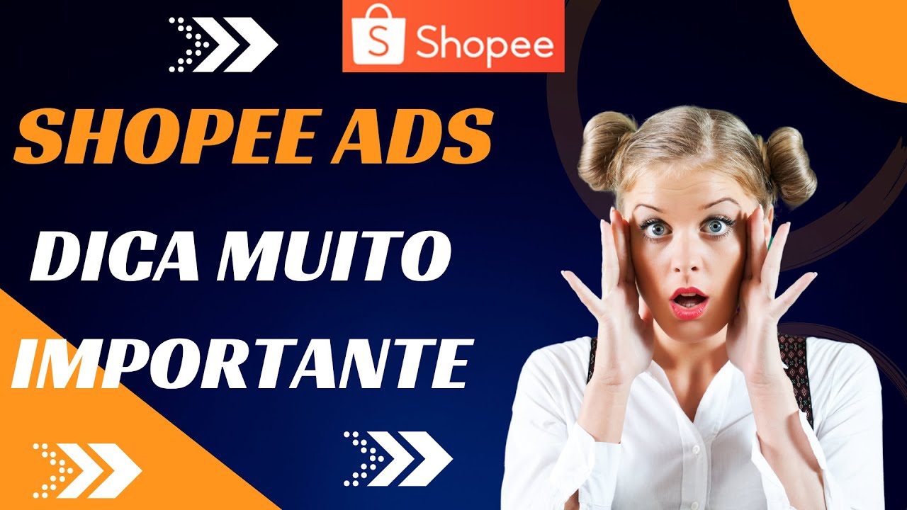 Shopee Ads | Dica muito importante sobre valor do clique