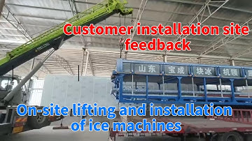 From Delivery to Perfect Installation: Deploying 4 Large Block Ice Machines 160 Tons Daily Capacity