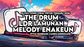 DJ THE DRUM X LAMUNAN X LANGGENG DAYANING ROSO X YA ODNA FULL SONG STYLE KONDANG VIRAL TIKTOK