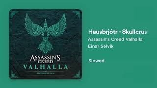 Assassin's Creed Valhalla - Hausbrjótr - Skullcrusher (Slowed)