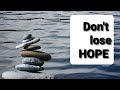 Don&#39;t lose hope.Beleive in yourself|motivational video|