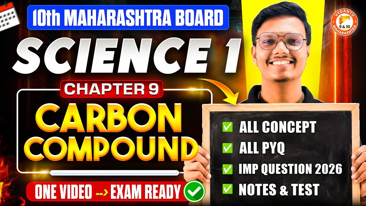 Carbon Compound Class 10 Science 1 One Shot | Science 1 Chapter 9 Class 10 MH Board | Pravin Sir