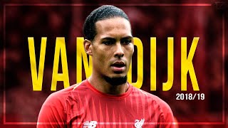 Virgil van Dijk 2018/19 ▬ Liverpool | Passes, Tackles & Defensive Skills || HD