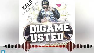 Digame Usted Kale (Bass Boosted)