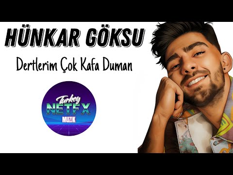 Hünkar Göksu Dertlerim