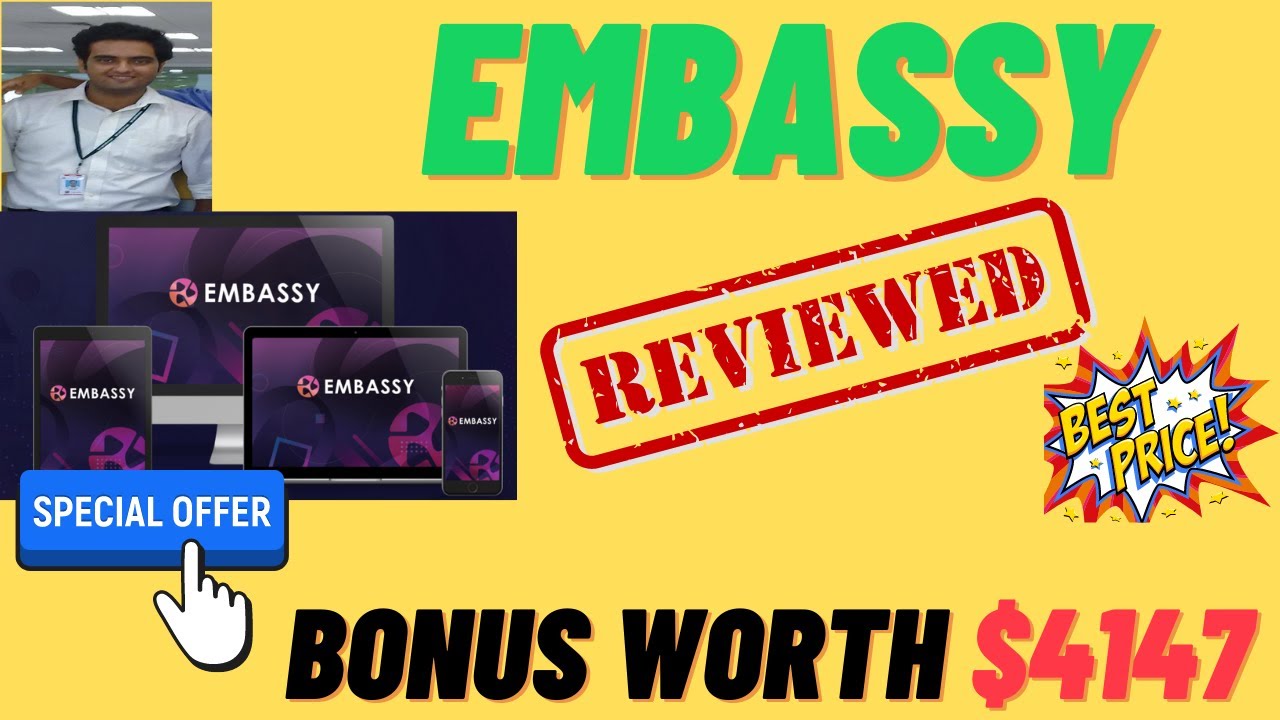 Embassy Review 👉Complete Demo And 🎁Bonuses Worth 💲4147🎁 For👉 [Embassy Review]👇