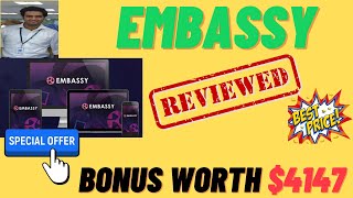 Embassy Review 👉Complete Demo And 🎁Bonuses Worth 💲4147🎁 For👉 [Embassy Review]👇 screenshot 2