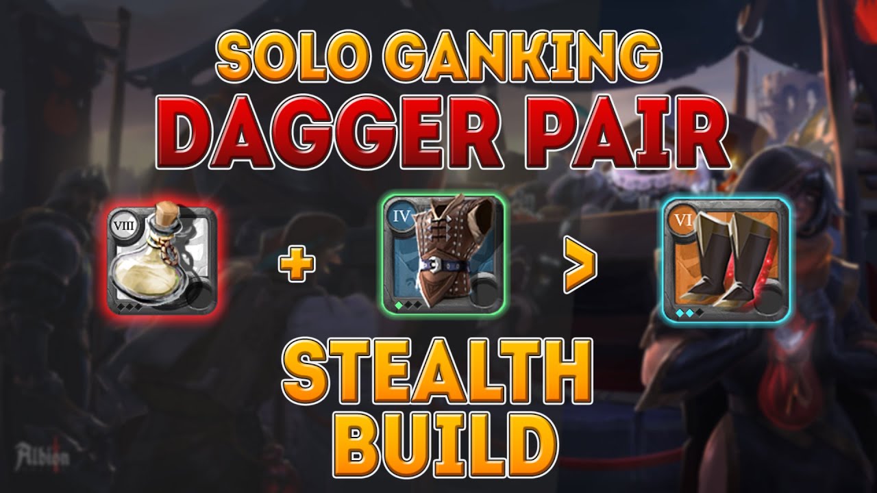 Albion Online Solo Ganking Dagger Pair Stealth Build YouTube