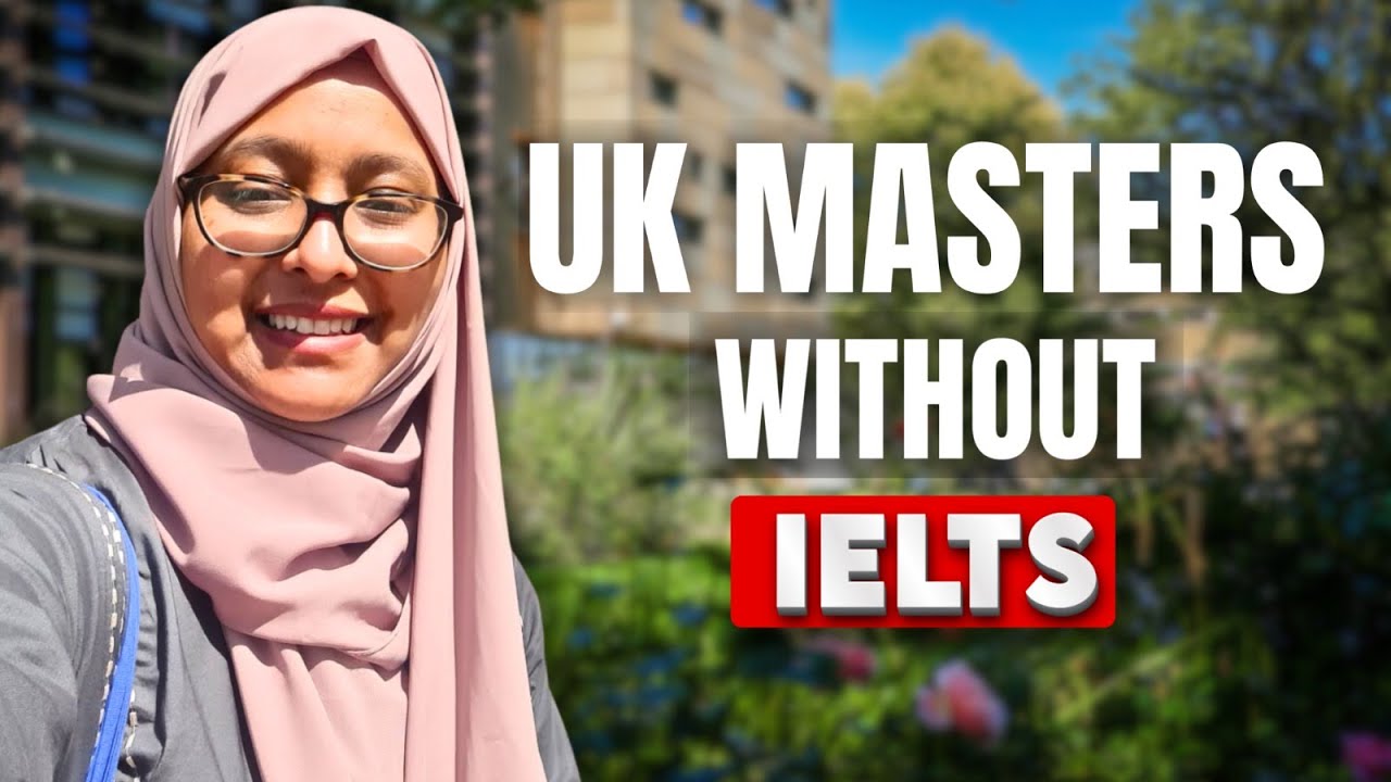 English Language Requirements for UK Masters: IELTS & Alternatives Explained