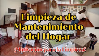 Limpieza de Mantenimiento del Hogar! Motivación para la Limpieza! Video 29 del 2021!