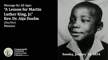 Message for All Ages: A Lesson for Martin Luther King Jr.