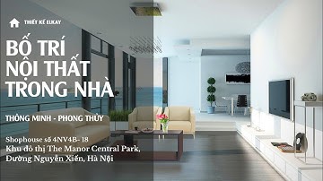 BỐ TRÍ NỘI THẤT TRONG NHÀ VỪA HỢP PHONG THỦY  VỪA ĐẢM BẢO THẨM MỸ - ELKAY DESIGN