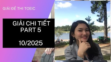 Giải đề TOEIC Part 5 (2) – Tháng 10/2025