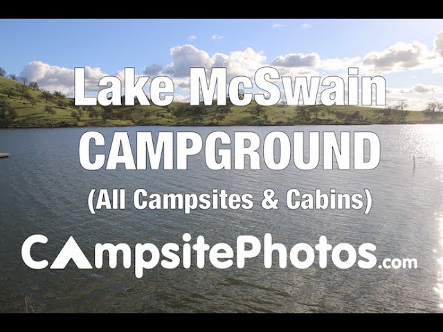 Lake Mcswain Campground Map Lake Mcswain Recreation Area Campground, Ca - Youtube