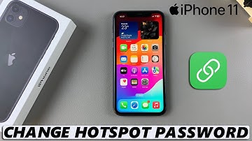 How To Change Hotspot Password On iPhone 11