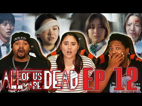 Shocking Finale! 😮😮😮 All OF Us Are Dead Episode 12 Reaction