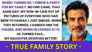 I Turned 62 I Wanted to Celebrate with My Family But No One Came to Party That Same Day my SIL
