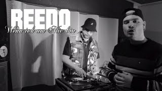 Reedo - Wenn ich am Mic bin (Official Video)