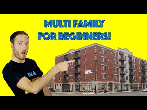 Multi Family Real Estate Investing For Beginners