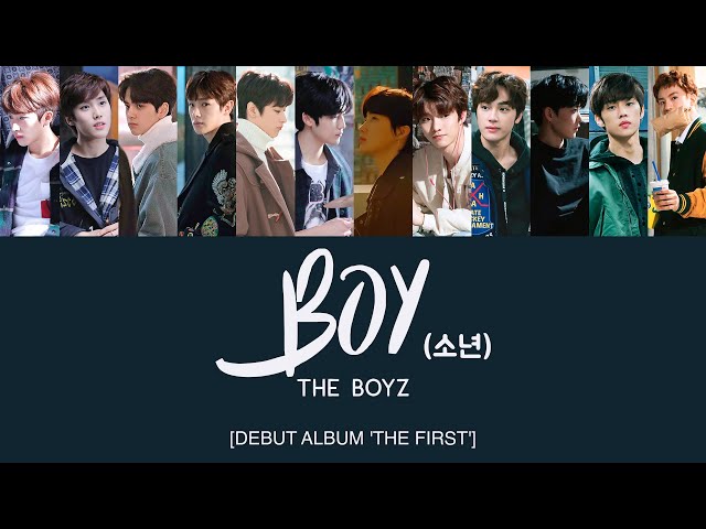 THE BOYZ (더보이즈) - Boy (소년) [Han | Rom | Eng Lyrics] - YouTube