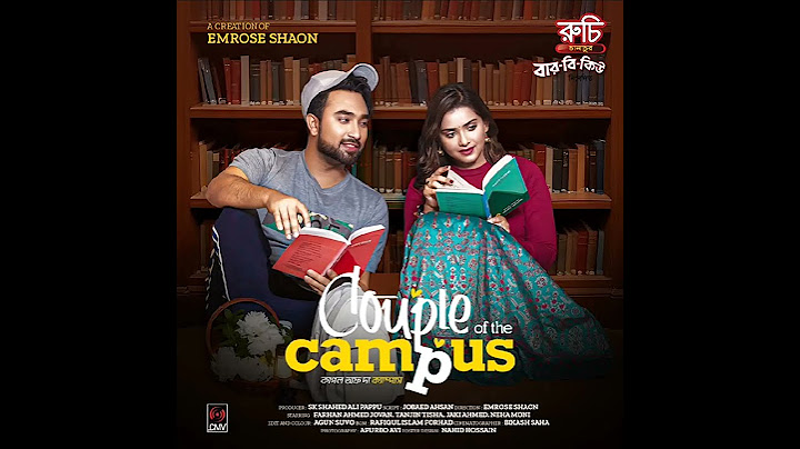 কাপল অফ দ্যা ক্যাম্পাস | Couple Of The Campus | Jovan | Tanjin Tisha | Full Natok |Bangla Natok 2024
