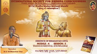 BG Module-4-Session-3 By-HG Sri Manohar Das 03.01.2026