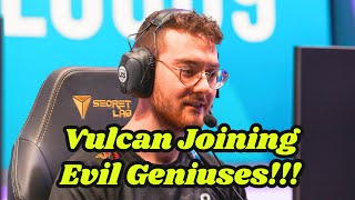 *Rumor* Vulcan Joining Evil Geniuses