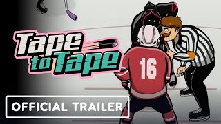 Tape To Tape - Official Early Access Release Date Trailer