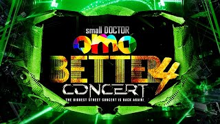 LIVE: Small DOCTOR omo BETTER Concert 4 2022