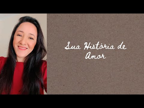 Capítulos 1 ao 4 - Sua História de Amor