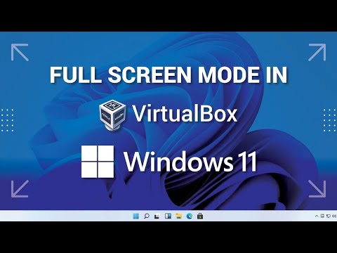 Windows 11 Full Screen Mode In Virtual Box | Virtual Box Full Screen 2021