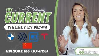 The Current : Weekly EV News Ep #135 Oct 4, 2026