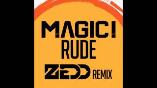 Rude (Zedd Remix)