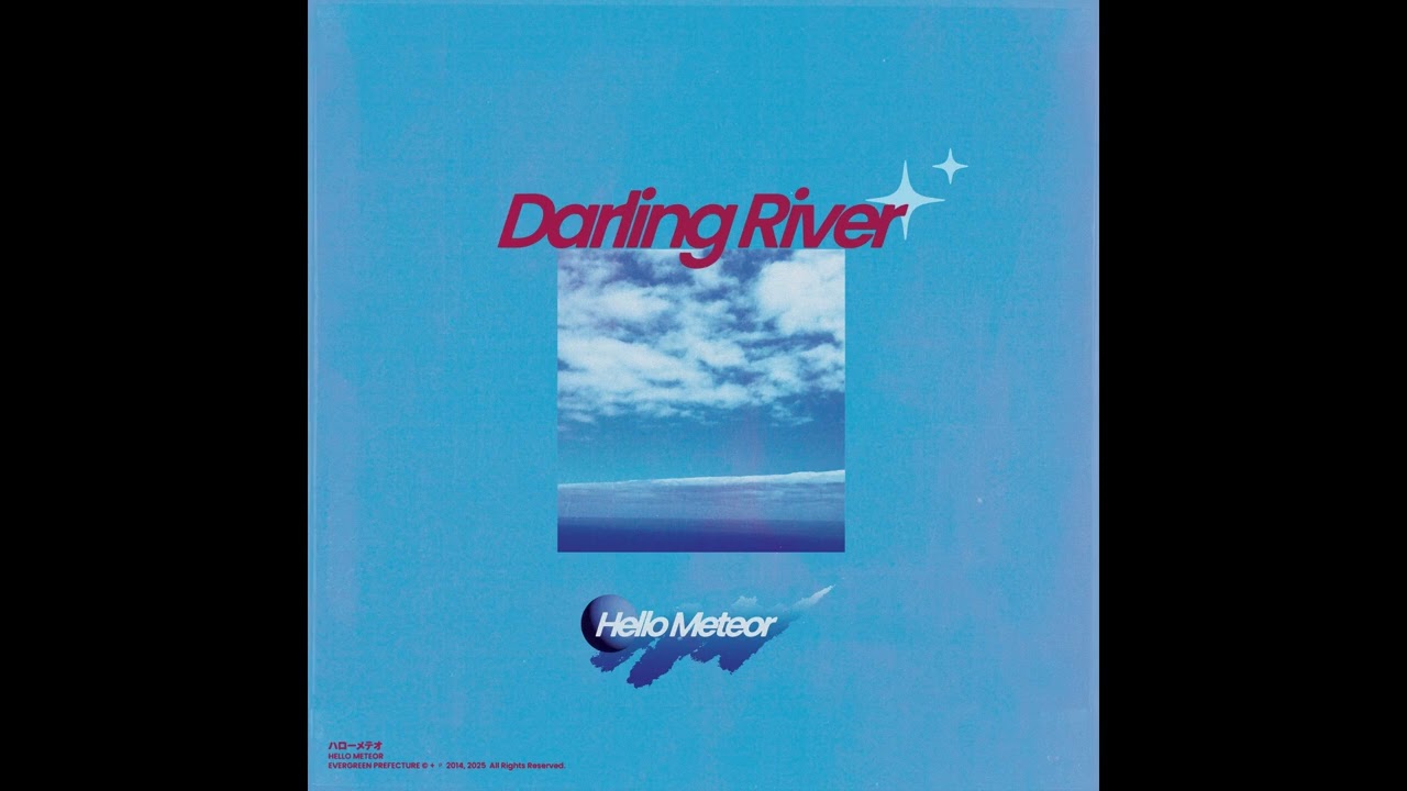 Hello Meteor -  Darling River