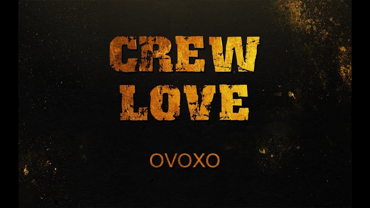 crew love drake